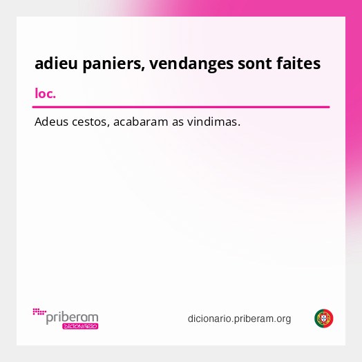 Significado de adieu paniers, vendanges sont faites